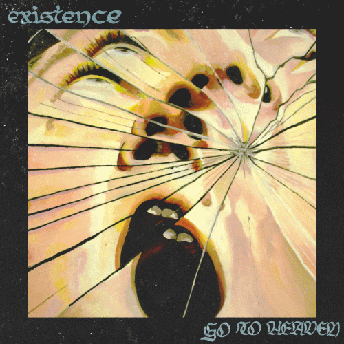 Existence (SWE) : Go To Heaven